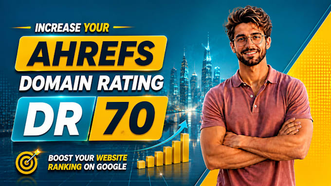 increase aherfs DR 70 plus with high authority backlinks