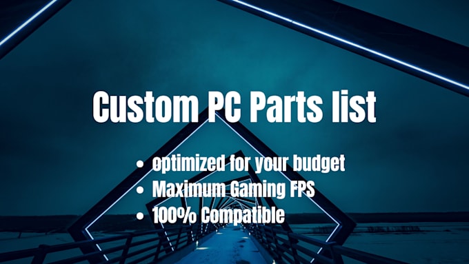 create the perfect custom PC parts list for your budget