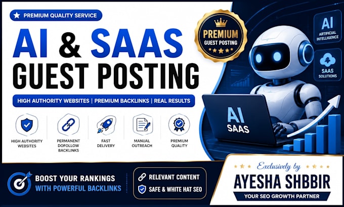 provide ai and saas guest posting with premium backlinks on high authority sites