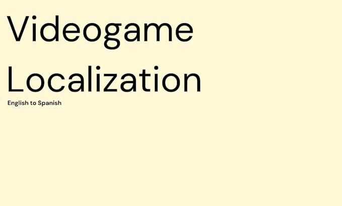 localize your video game or steam page into spanish