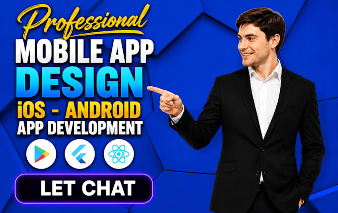be your mobile app developer app development ios, android, ai powered apps