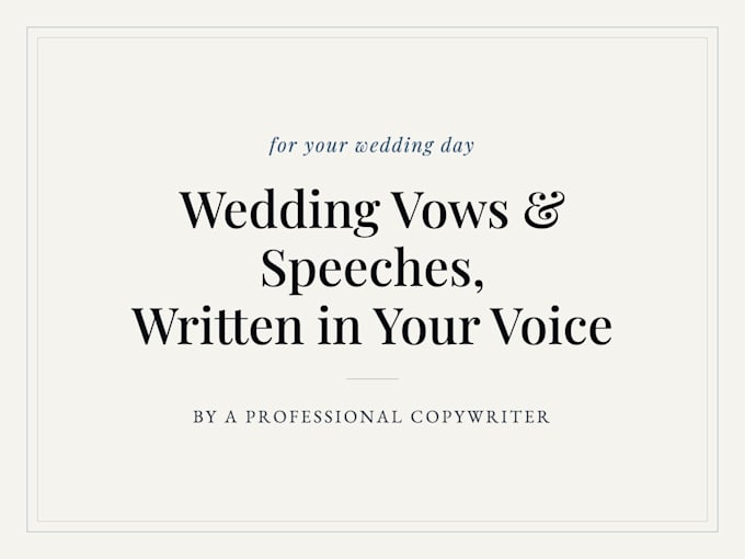write personalised wedding vows or speeches in your own voice