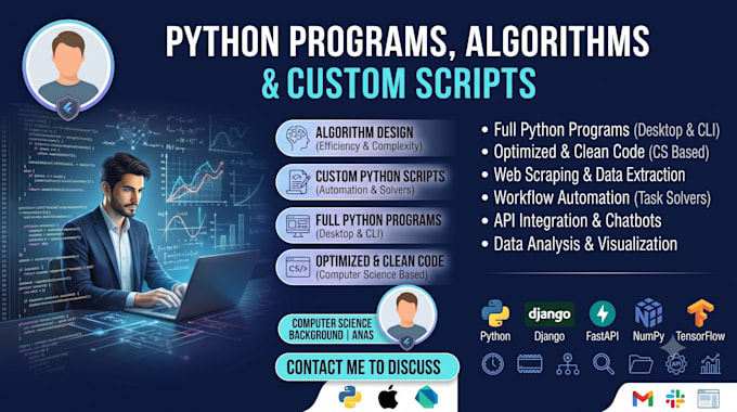 develop python programs, design algorithms and custom scripts