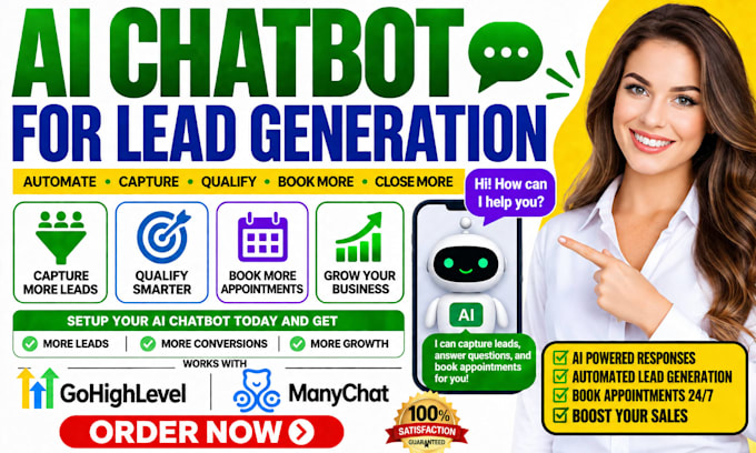 build a gohighlevel or manychat ai chatbot for lead generation