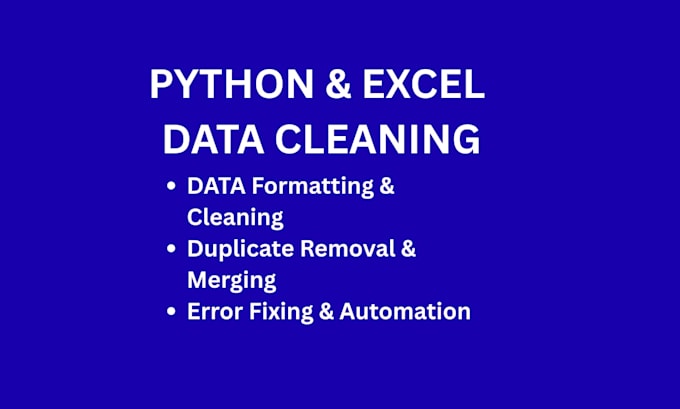 do python data cleaning, excel data entry, and formatting