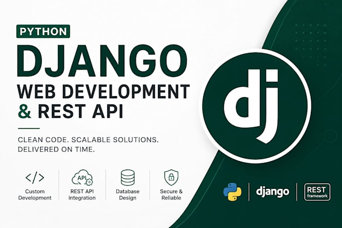 develop a custom django web app and rest API
