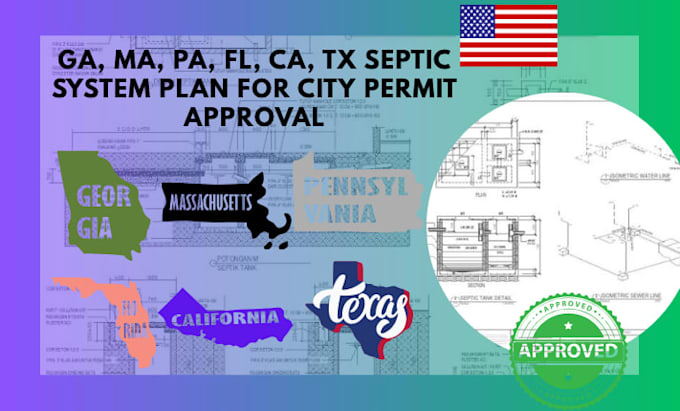 ga, ma, pa, fl, ca, tx septic system plan for city permit approval