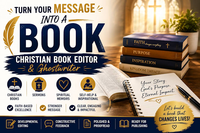 be your christian book editor, sermon editor, self help ghostwriter spiritual