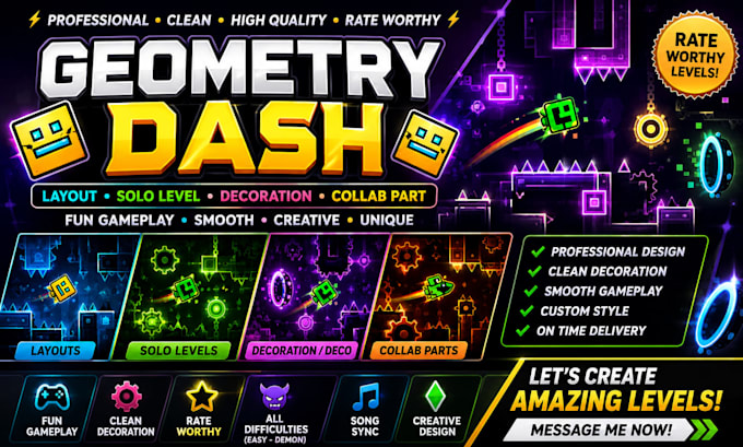 create professional geometry dash layout, solo level, decoration and collab part