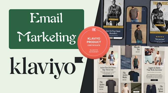 setup sales converting klaviyo flows, email template design and email automation