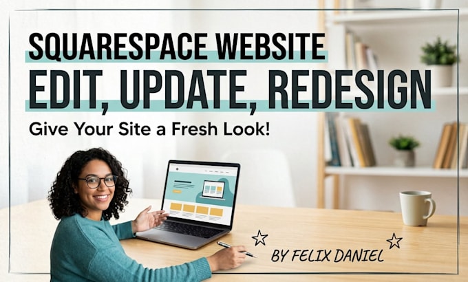 edit, update or redesign your squarespace website
