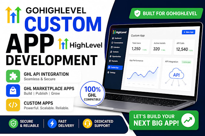 build gohighlevel website, custom apps, and API integrations