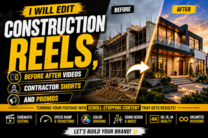 edit construction reels, before after videos and contractor shorts