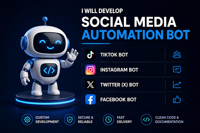 create social media youtube bot, insgram bot, tiktok bot, facebook bot, x bot