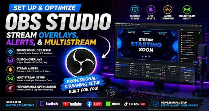 set up and optimize obs studio, stream overlays, alerts, and multistream