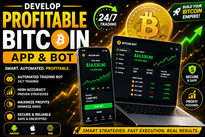develop profitable bitcoin app, bitcoin bot on smartphone, laptop