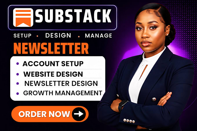 fully setup substack account, substack newsletter manage substack post