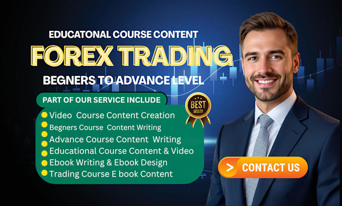 create beginner to advanced forex trading course content, ebook, video course
