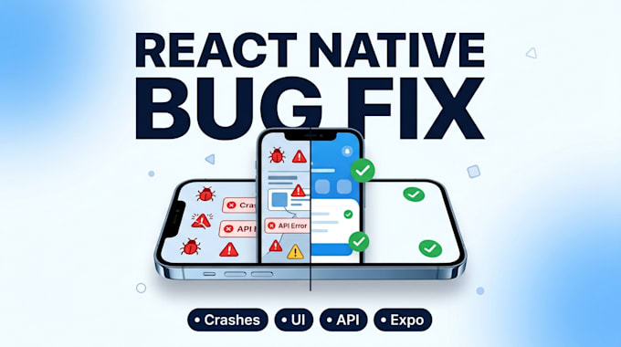 fix react native bugs, crashes, expo errors, API and UI issues