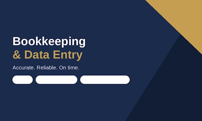 do bookkeeping, data entry and excel accounting reports