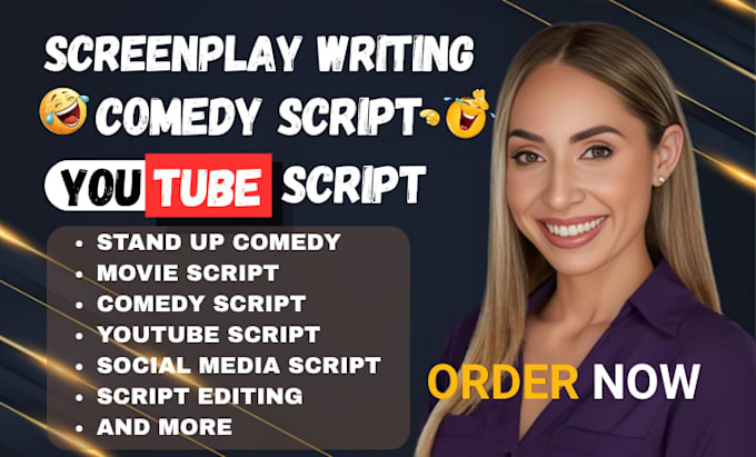 write movie script, comedy script, youtube script, screenplay, script writing