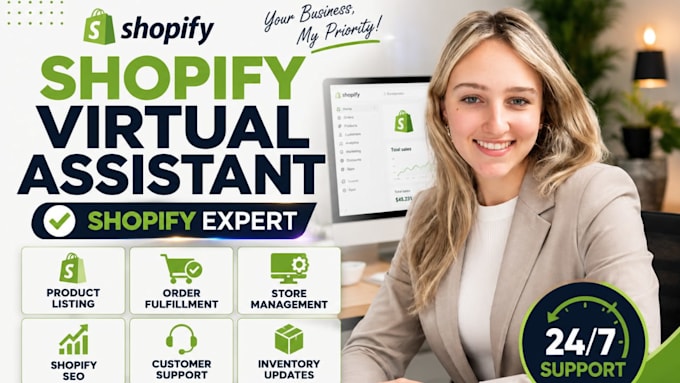 be your shopify virtual assistant, shopify store manager, shopify va expert