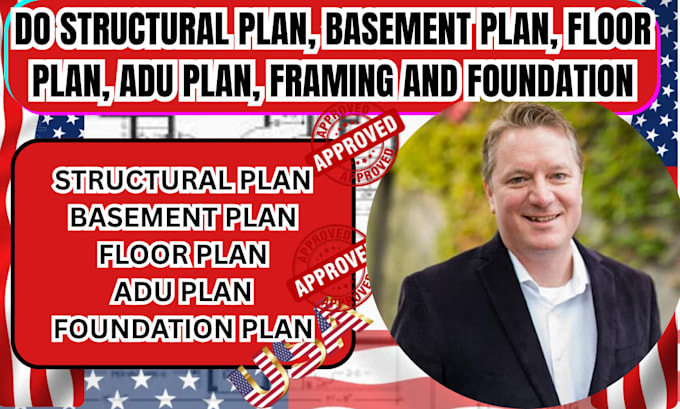 do structural plan, basement plan, floor plan, adu plan, framing and foundation