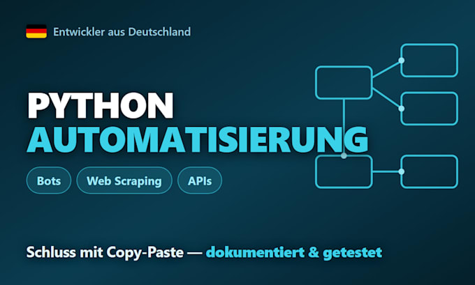 build custom python automation scripts and bots for your workflow