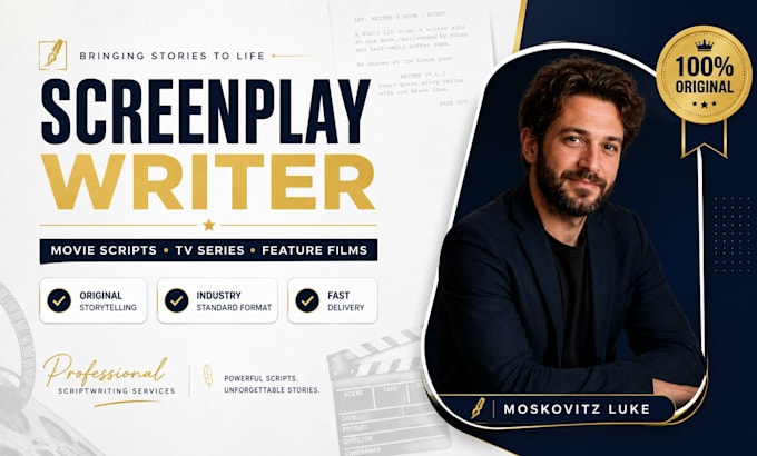 write professional screenplay, TV series script, film screenplay, movie script