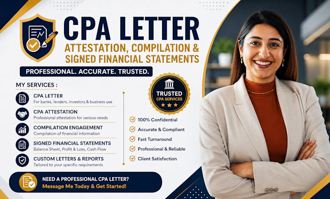 prepare CPA letter, attestation, compilation, and signed financial statements