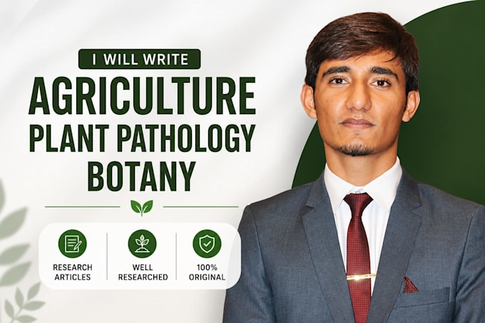 write agriculture, plant pathology and botany research articles
