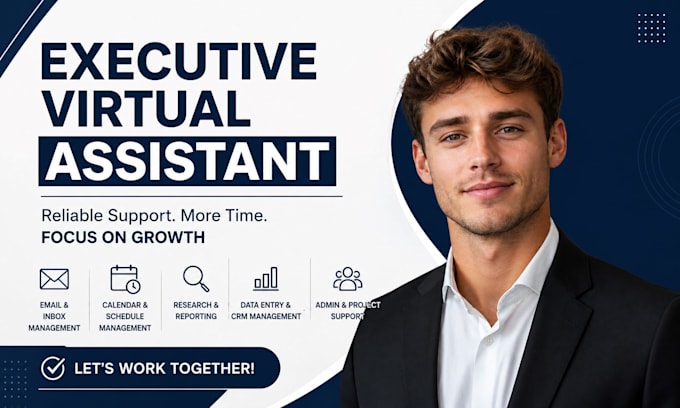 be your executive virtual assistant