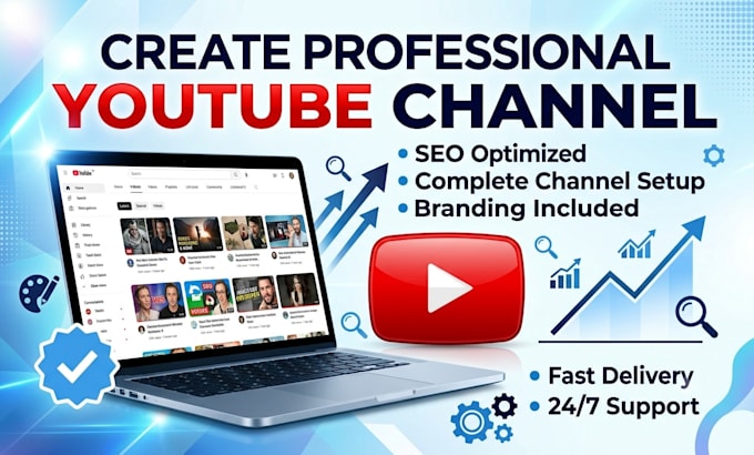 create a professional youtube channel that is ready to grow