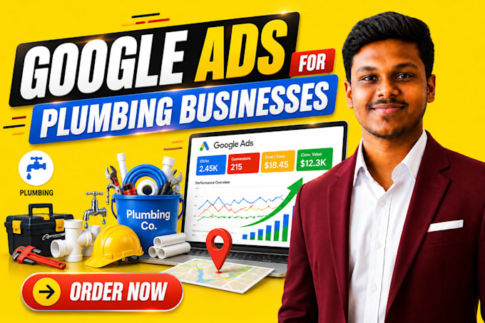 setup and manage google ads campaign for plumbing business