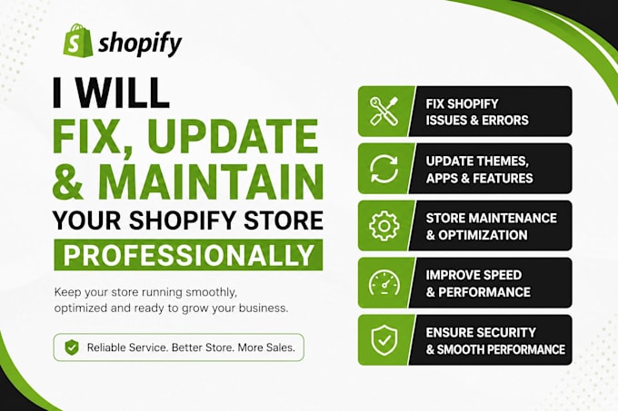 fix, update and maintain your shopify store professionally