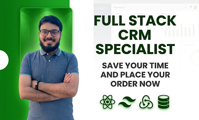 be your front end web developer, CRM developer, website design expert