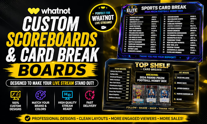 design custom whatnot scoreboards and card break boards for live streams