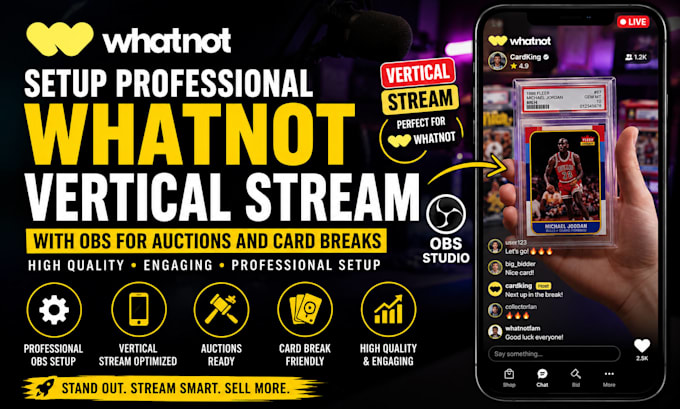 setup professional whatnot vertical stream with obs for auctions and card break