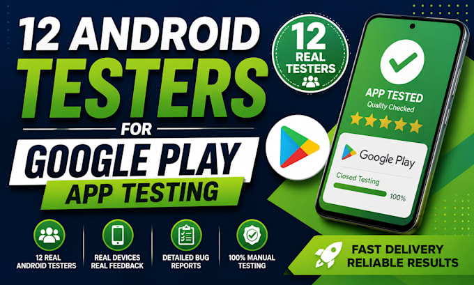 provide 12 real android testers for google play app testing