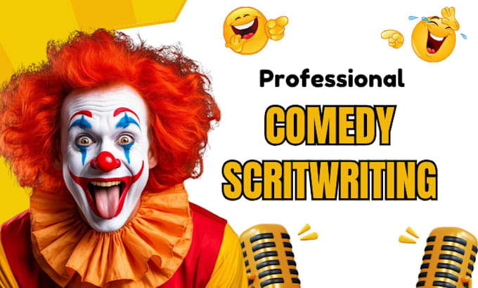 be your comedy script writer movie script funny speech jokes screenwriting humor