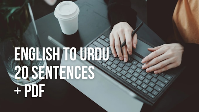 write english sentences with urdu meaning