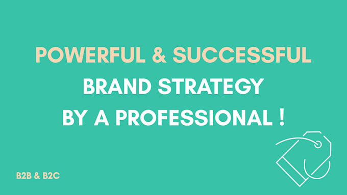 develop a new brand strategy for your business or startup