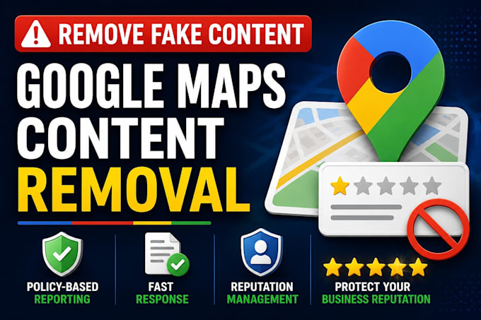 report to remove fake bad negative content links from google maps