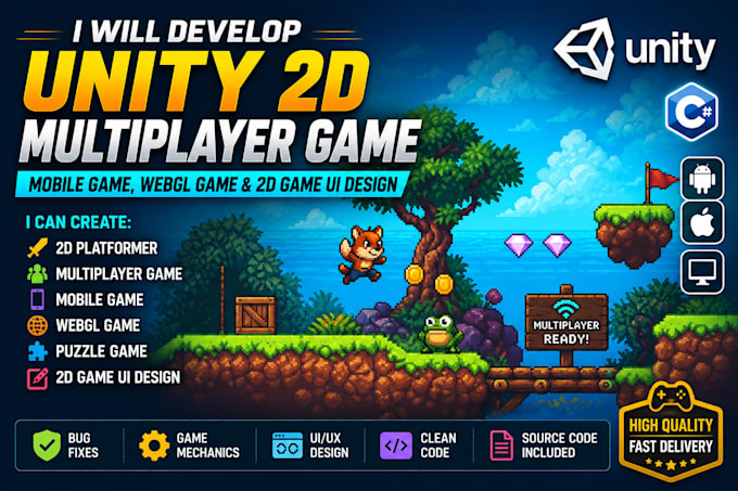 develop unity 2d multiplayer game, mobile game, webgl game and 2d game ui design