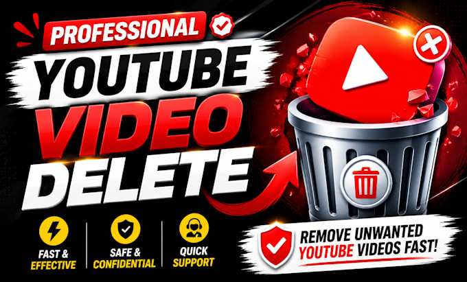 remove youtube videos professionally, fast video deletion service