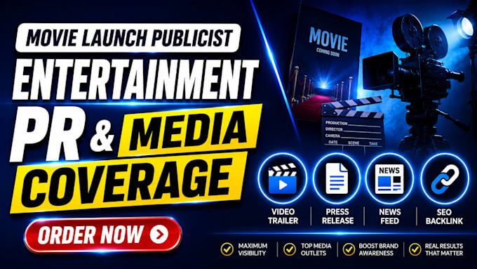 do entertainment and movie release pr distribution for maximum media buzz
