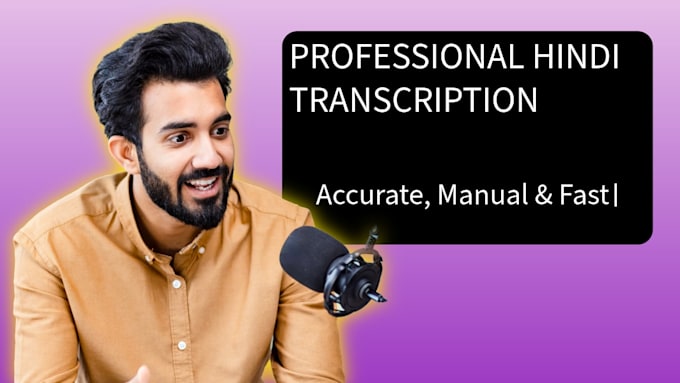 do accurate hindi transcription and voice over