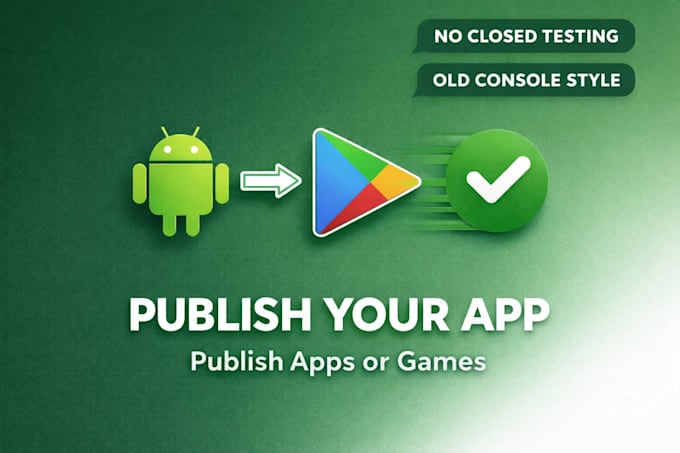 publish your app or game on old google play store