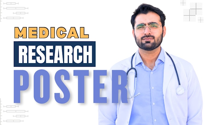 make medical research posters for you