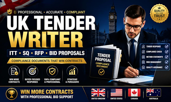 write UK tender responses, bid proposals, itt, sq, rfp compliance documents